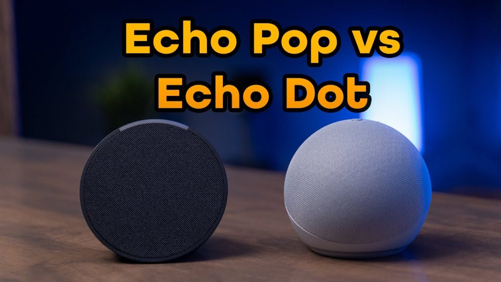 echo dot vs echo pop
